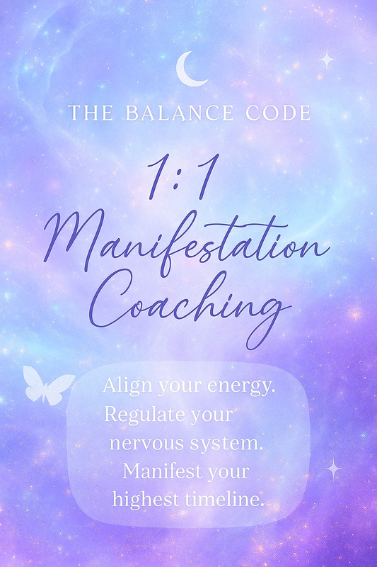 The Balance Code: 1:1 Manifestation Coaching